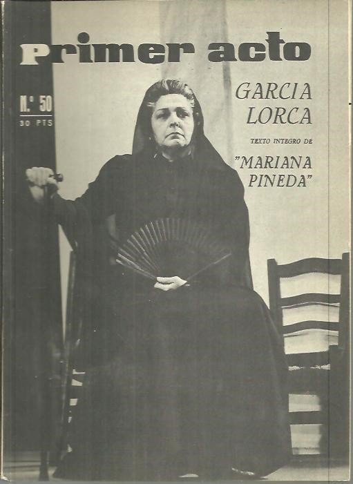 PRIMER ACTO. NUM. 50. GARCIA LORCA. TEXTO INTEGRO DE MARIANA …