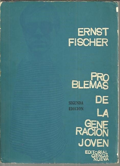 PROBLEMAS DE LA GENERACION JOVEN. (ENTRE LA IMPOTENCIA Y LA …