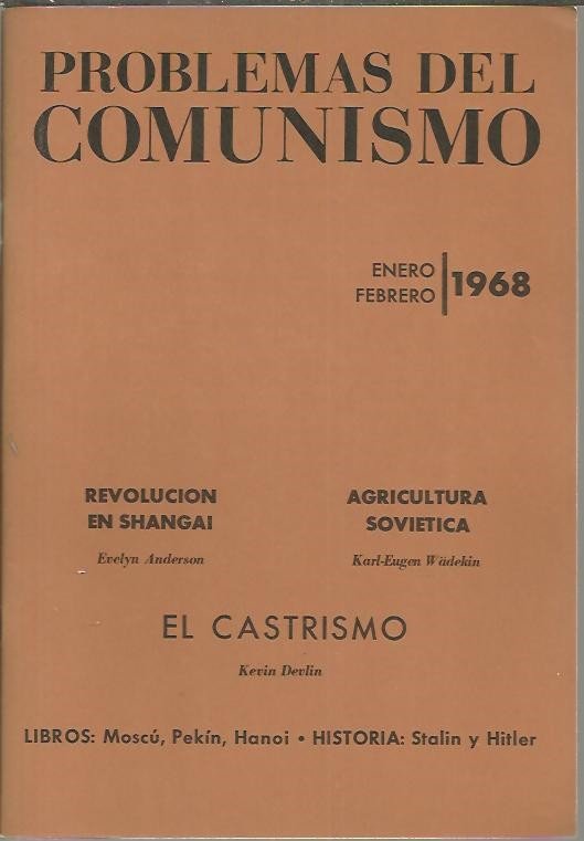PROBLEMAS DEL COMUNISMO. COMUNISMO INTERNACIONAL. VOL. XV. NUM. 1.