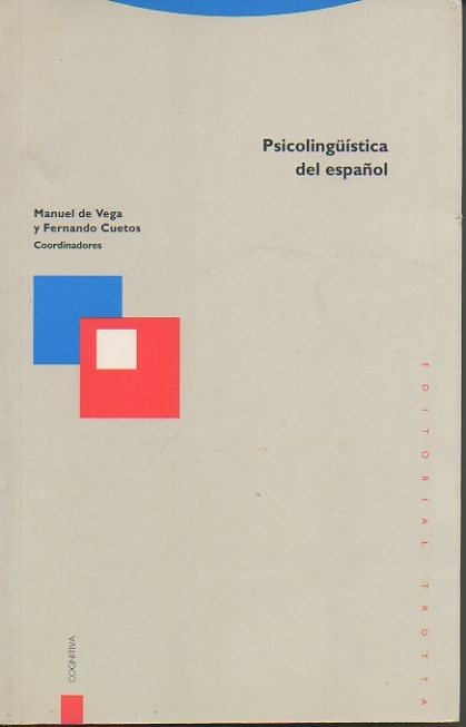 PSICOLINGÜISTICA DEL ESPAÑOL.