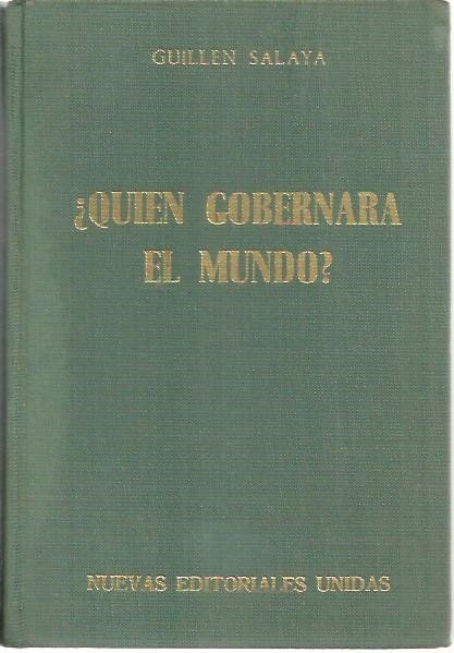 ¿QUIEN GOBERNARA EL MUNDO?. ESTUDIOS DE LAS IDEAS Y DE …
