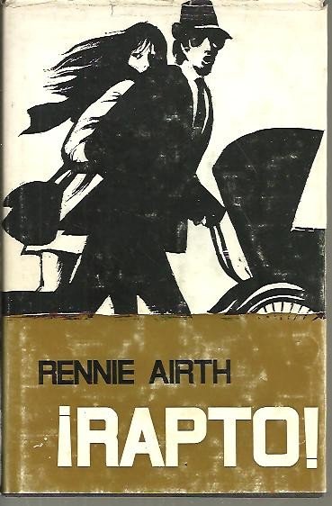 ¡RAPTO!. (SNATCH!).