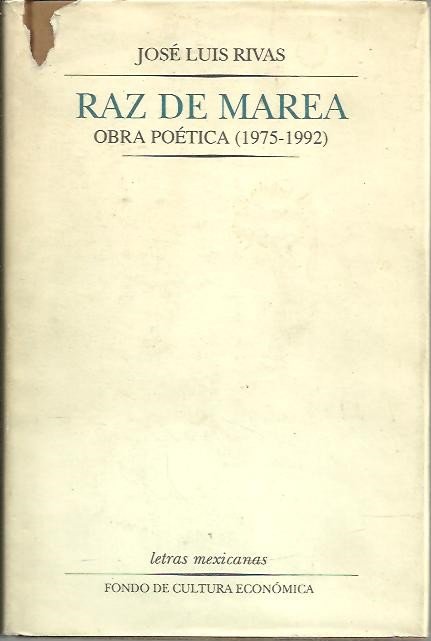 RAZ DE MAREA. OBRA POETICA. (1975-1992).