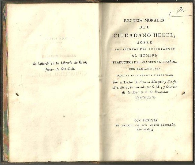 RECREOS MORALES DEL CIUDADANO HEKEL, SOBRE LOS ASUNTOS MAS IMPORTANTES …