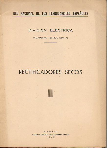 RECTIFICADORES SECOS.