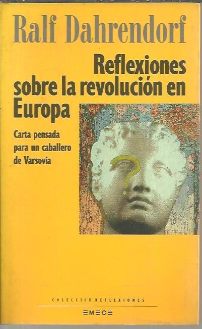 REFLEXIONES SOBRE LA REVOLUCION EN EUROPA. CARTA PENSADA PARA UN …