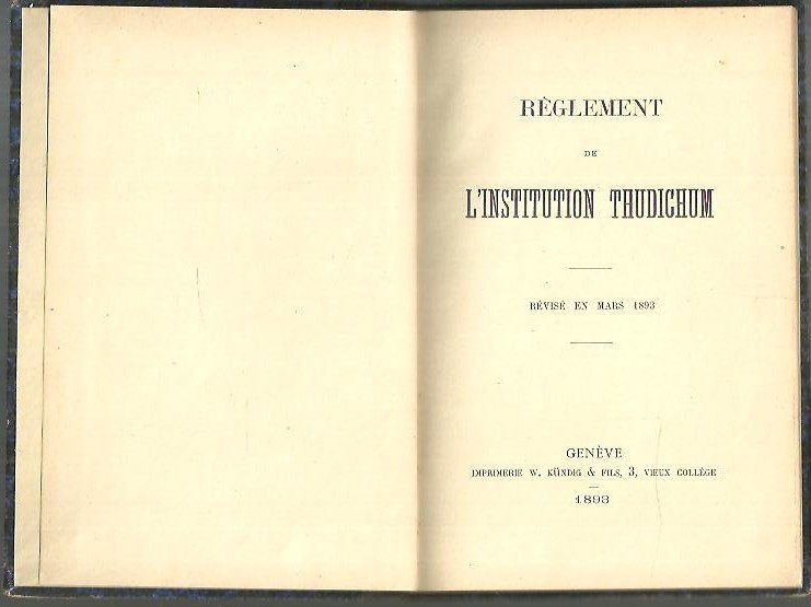 REGLEMENT DE L'INSTITUTION THUDICHUM.