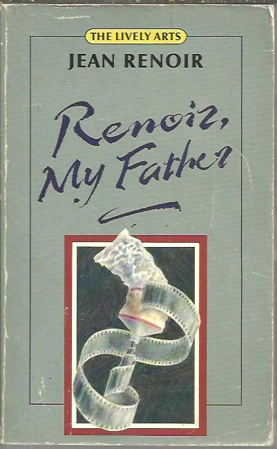 RENOIR, MY FATHER.