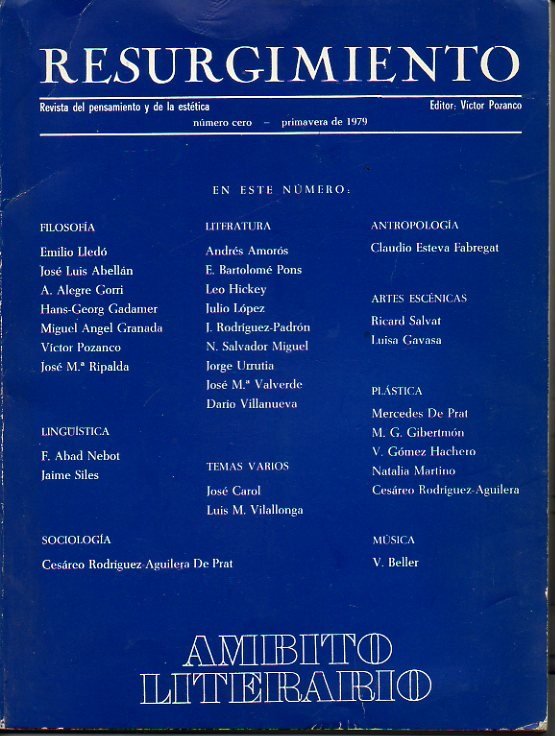 RESURGIMIENTO. REVISTA DEL PENSAMIENTO Y DE LA ESTETICA. NUMERO CERO. …