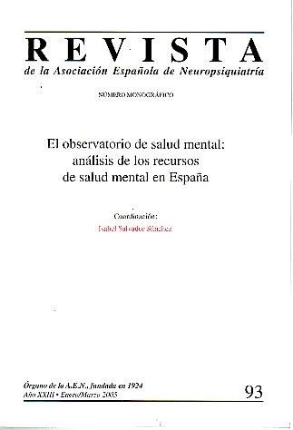 REVISTA DE LA ASOCIACION ESPAÑOLA DE NEUROPSIQUIATRIA. AÑO XXV. N. …