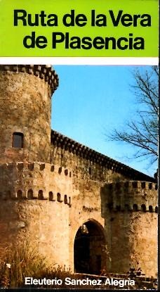 RUTA DE LA VERA DE PLASENCIA. (RIO TIETAR).