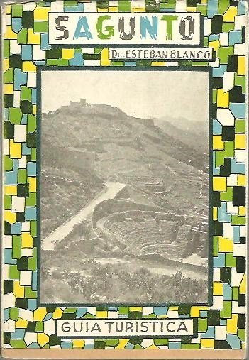 SAGUNTO. GUIA TURISTICA.