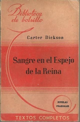 SANGRE EN EL ESPEJO DE LA REINA.