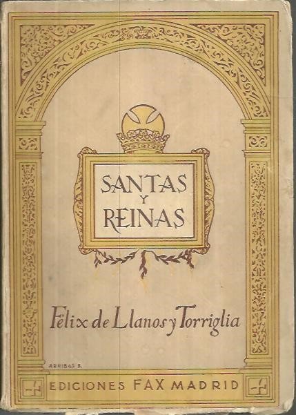 SANTAS Y REINAS. APUNTES BIOGRAFICOS.