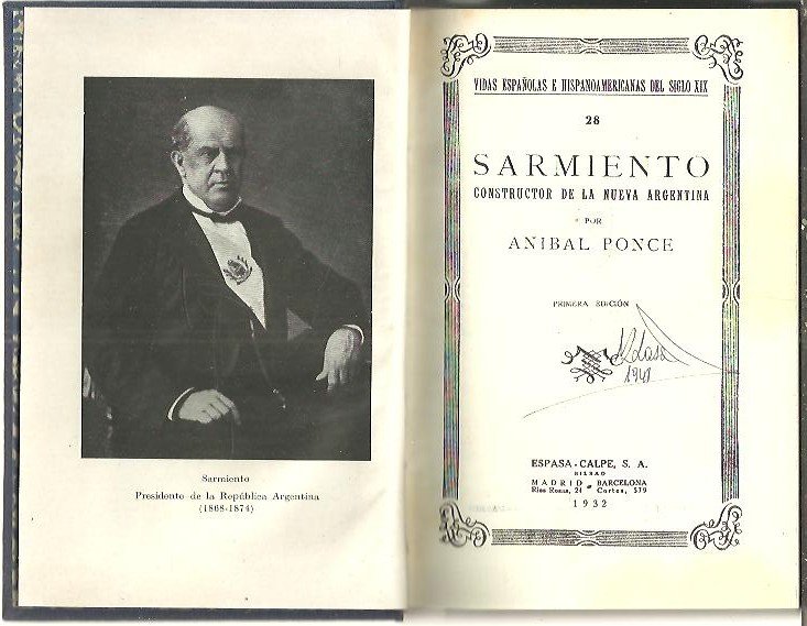 SARMIENTO. CONSTUCTOR DE LA NUEVA ARGENTINA.