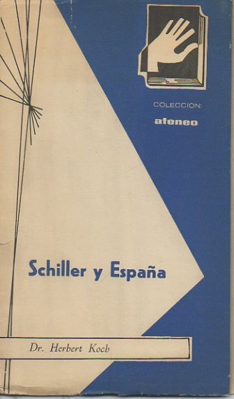 SCHILLER Y ESPAÑA.