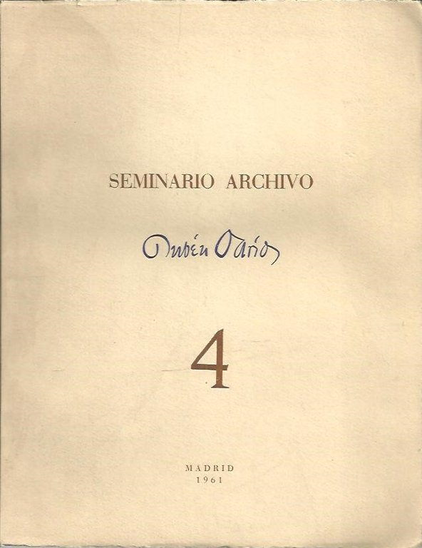 SEMINARIO ARCHIVO RUBEN DARIO. NUM. 4.