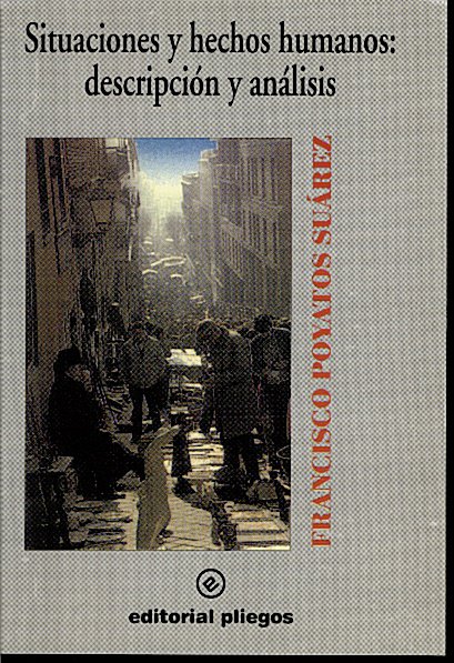SITUACIONES Y HECHOS HUMANOS. DESCRIPCION Y ANALISIS.