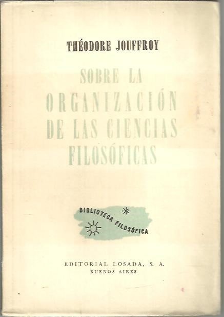SOBRE LA ORGANIZACION DE LAS CIENCIAS FILOSOFICAS.