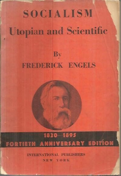 SOCIALISM UTOPIAN AND SCIENTIFIC.