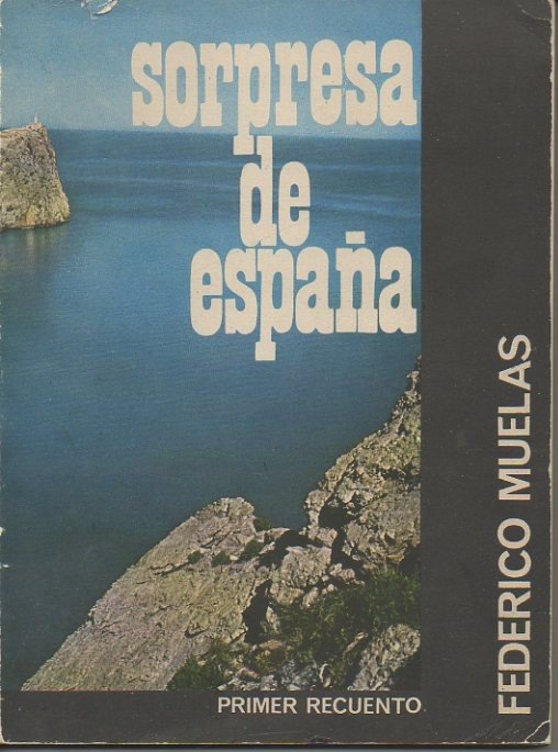 SORPRESA DE ESPAÑA. (PRIMER RECUENTO).