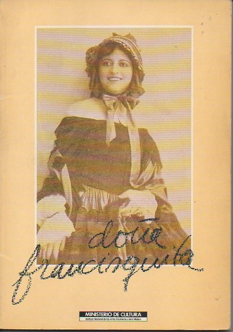 TEATRO LIRICO NACIONAL LA ZARZUELA. TEMPORADA 1985-86. DOÑA FRANCISQUITA.