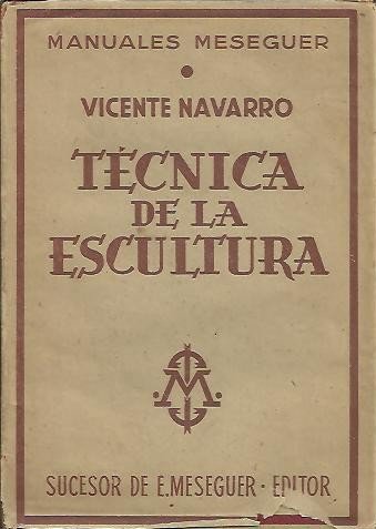 TECNICA DE LA ESCULTURA.