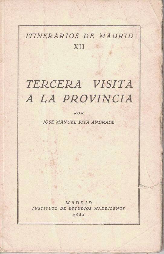 TERCERA VISITA A LA PROVINCIA.