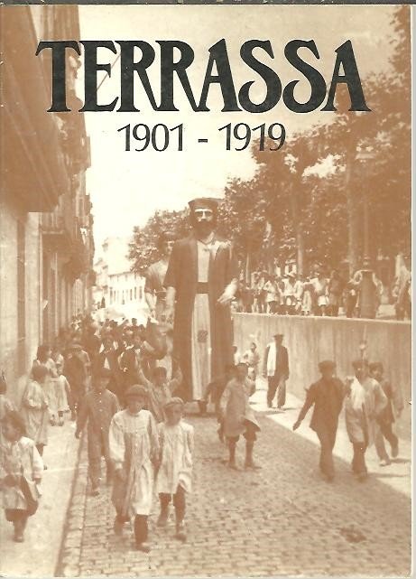 TERRASA 1901 - 1919.