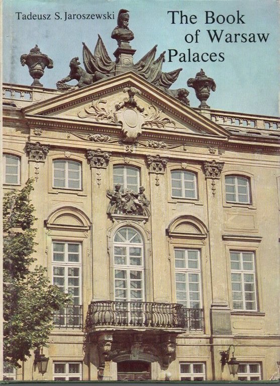 THE BOOK OF WARSAW PALACES.