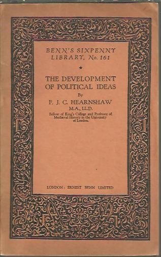 THE DEVELOPMENT OF POLITICAL IDEAS.