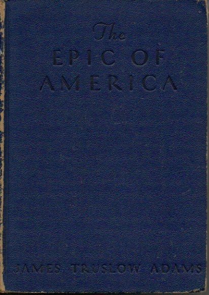 THE EPIC OF AMERICA.