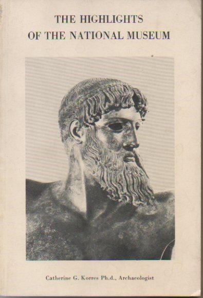 THE HIGHLIGHTS OF THE NATIONAL MUSEUM.