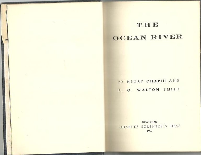 THE OCEAN RIVER. THE STORY OF THE GULF STREAM.