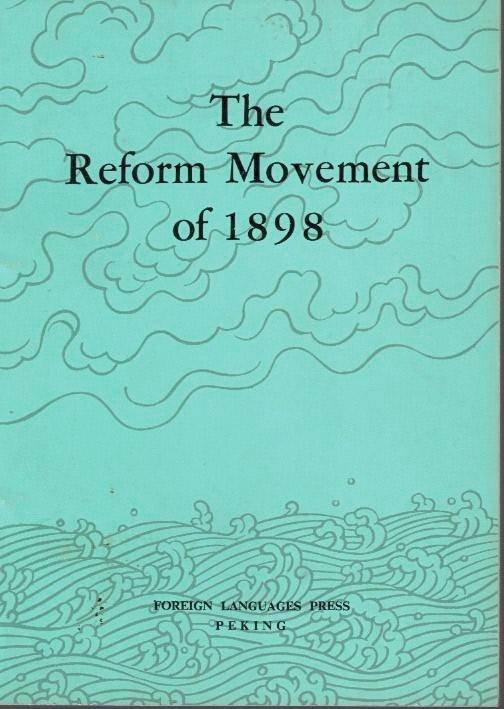 THE REFORM MOVEMENT OF 1898.