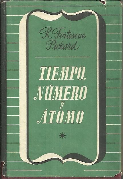 TIEMPO, NUMERO Y ATOMO.