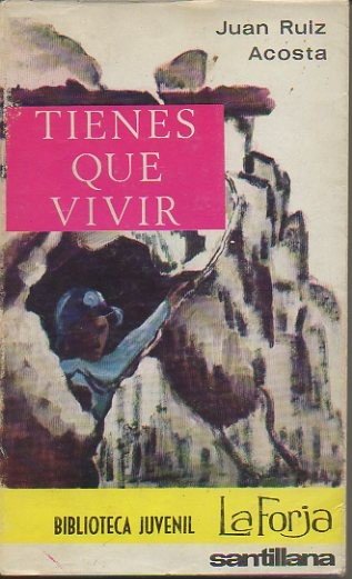 TIENES QUE VIVIR.