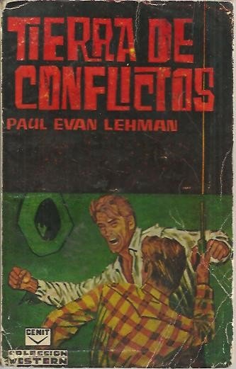 TIERRA DE CONFLICTOS.