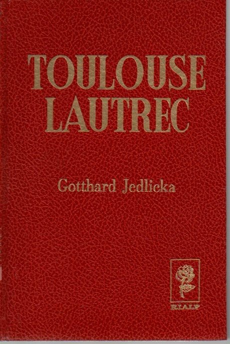 TOULOUSE LAUTREC. PINTOR DEL FIN DU SIECLE.