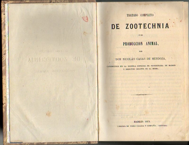 TRATADO DE ZOOTECHNIA O DE PRODUCCION ANIMAL.