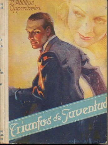 TRIUNFOS DE JUVENTUD. (THE BATTLE OF BASSINGHALL STREET).