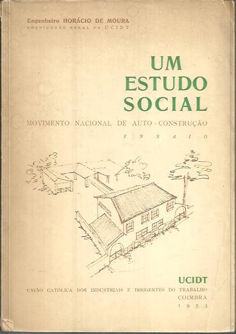 UM ESTUDO SOCIAL. MOVIMENTO NACIONAL DE AUTO-CONSTRUÇAO.