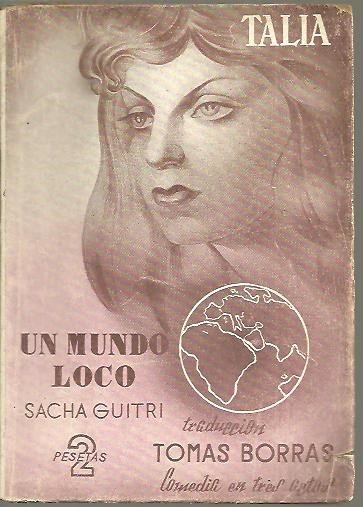 UN MUNDO LOCO.
