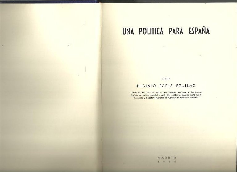 UNA POLITICA PARA ESPAÑA.