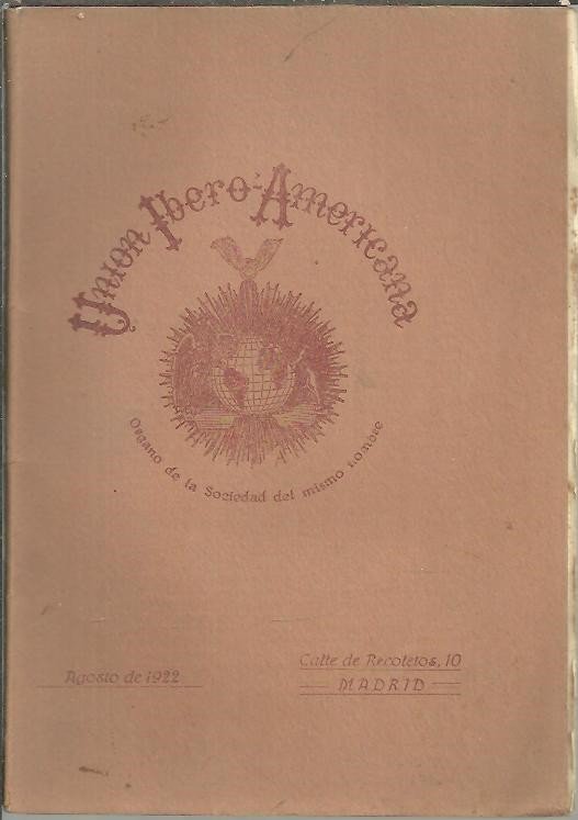 UNION IBEROAMERICANA. ORGANO DE LA SOCIEDAD DEL MISMO NOMBRE.