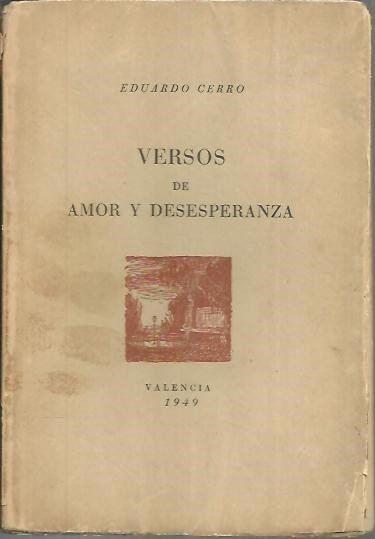 VERSOS DE AMOR Y DESESPERANZA.