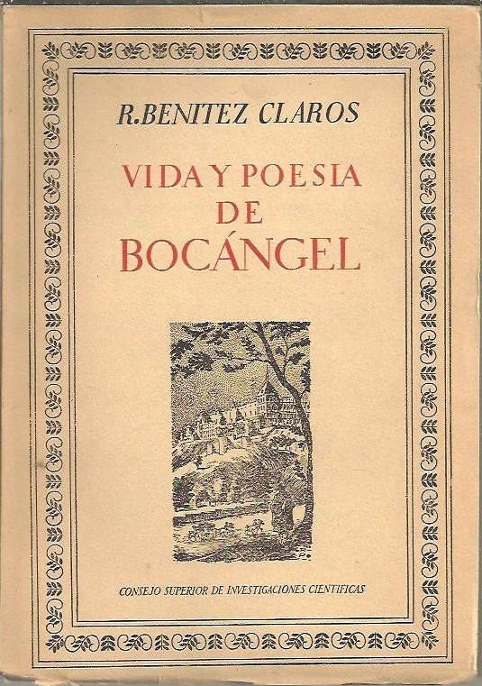 VIDA Y POESIA DE BOCANGEL.