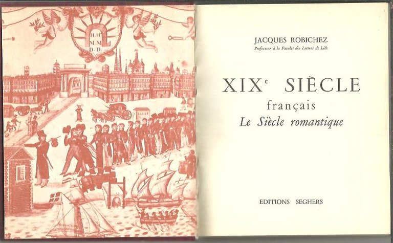 XIX SIECLE FRANÇAIS. LE SIECLE ROMANTIQUE.