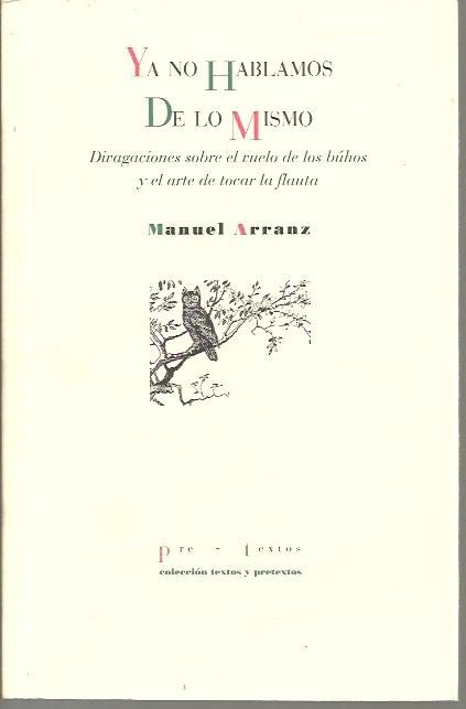 YA NO HABLAMOS DE LO MISMO. DIVAGACIONES SOBRE EL VUELO …