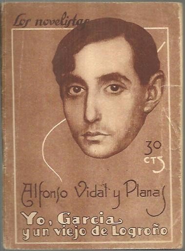 YO, GARCIA Y UN VIEJO DE LOGROÑO.